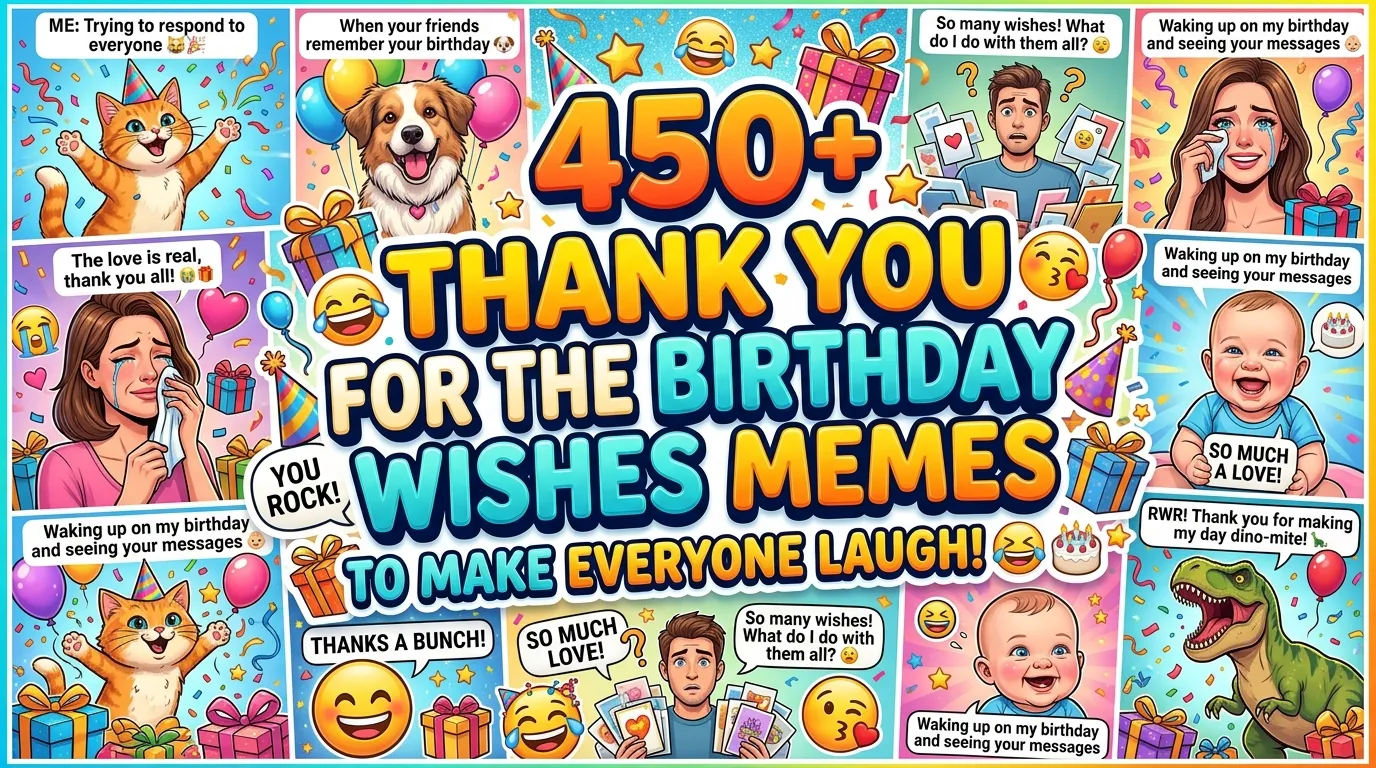 Thank you for the birthday wishes meme